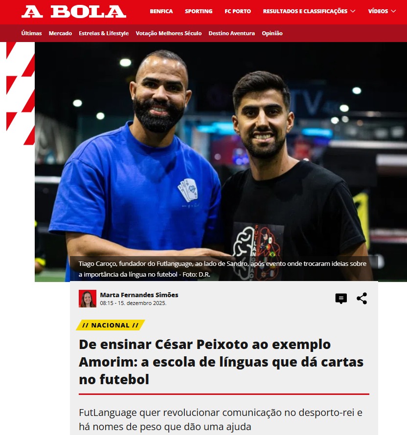 Artigo d’A Bola: De ensinar César Peixoto ao exemplo Amorim, a escola de línguas que dá cartas no futebol